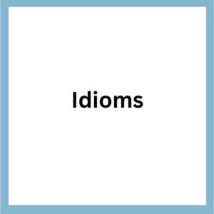 Idioms in American English