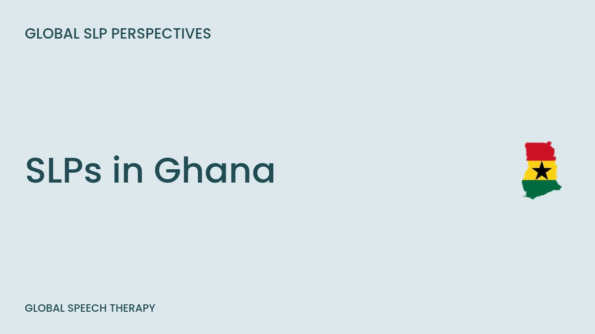 Speech-language pathology in Ghana – interview with SLT Josephine Ohenewa Bampoe
