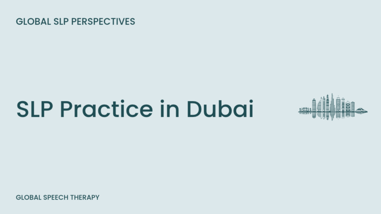 Speech therapy in Dubai – clinical practice, multilingual clients, and cultural considerations