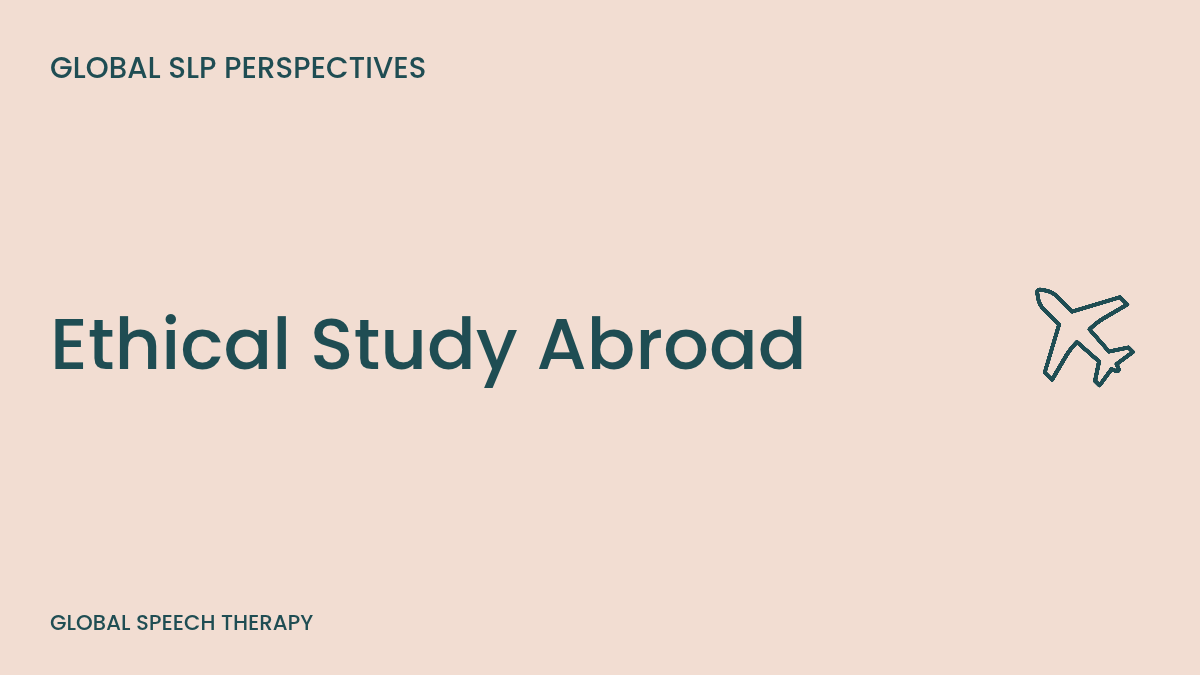 Ethical SLP study abroad program in Ghana with Eliza Thompson